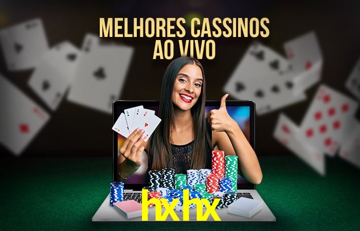 Descubra o Mundo do Cassino Online com hxhx